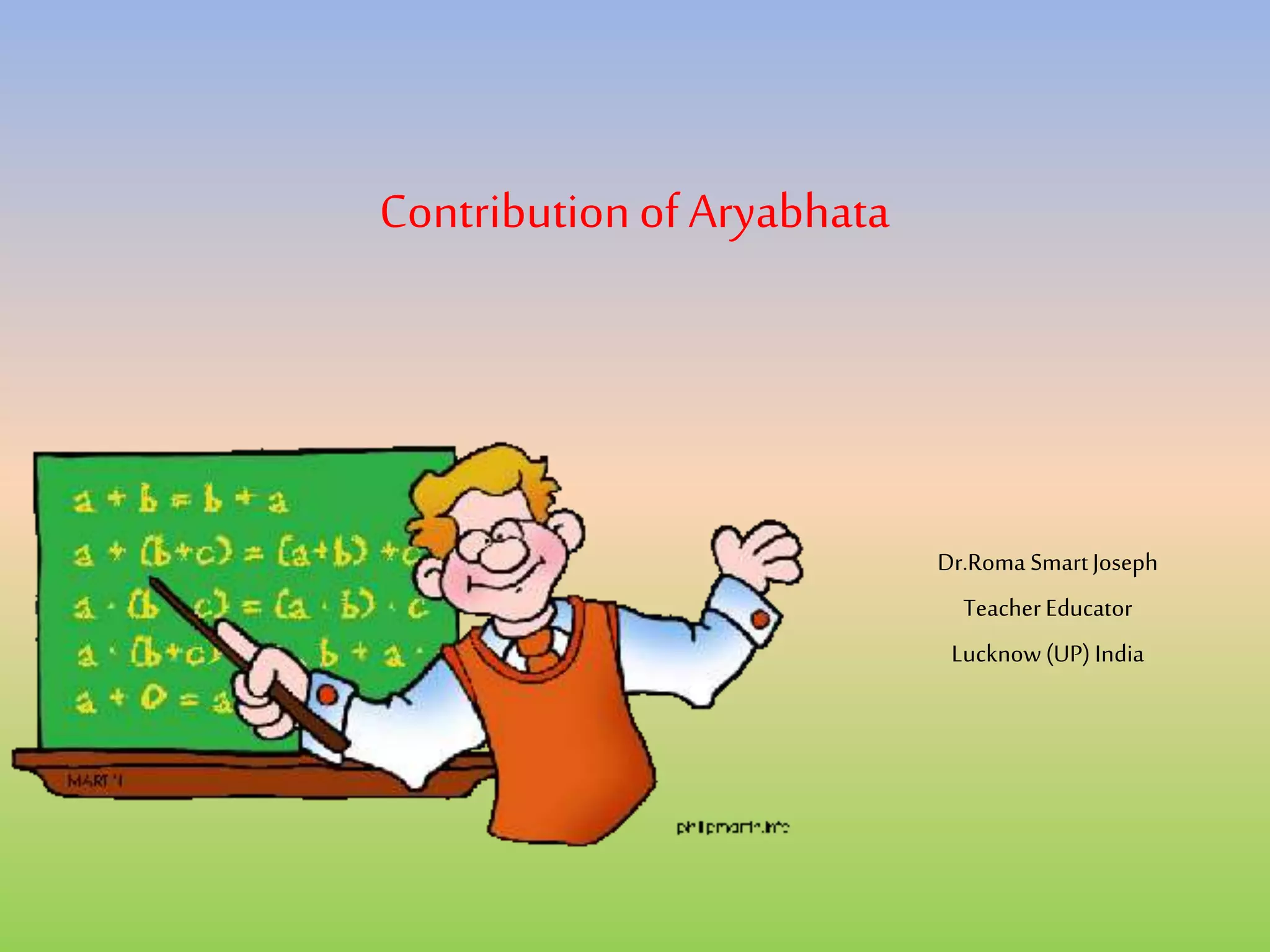 Contribution of indian Mathematician : Aryabhata. | PPTX