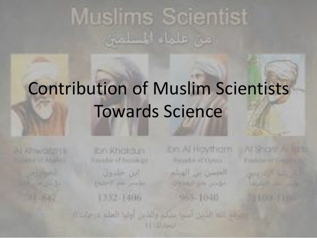 Contribution of muslim scientists in science pdfs