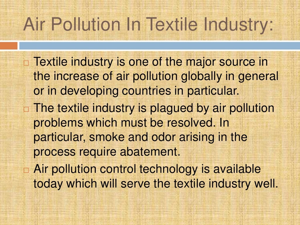 Contribution of textile industry in air pollution by Muhammad Fahad A…