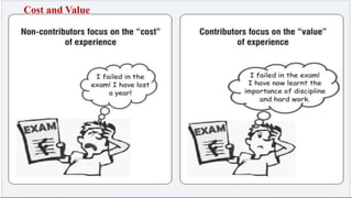 Cost and Value 
 