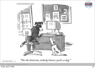 Identity and the Scholar, 2009 Allen Press Seminar, April 2009, Washington DC