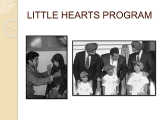 LITTLE HEARTS PROGRAM 
 