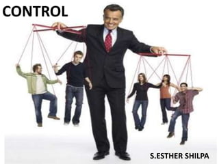 S.ESTHER SHILPA 
CONTROL 
 