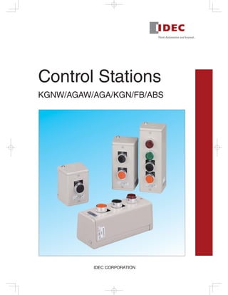 Control Stations
KGNW/AGAW/AGA/KGN/FB/ABS
 