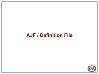 AJF / Definition File
 