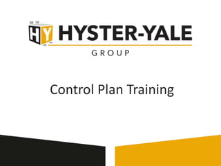 Control Plan Training
 