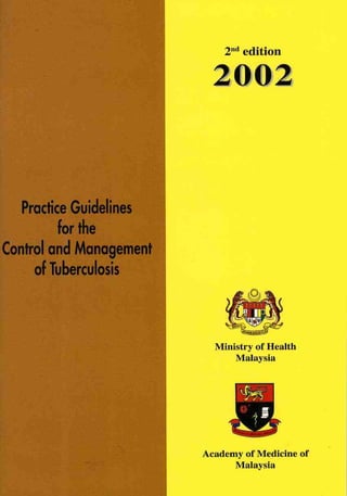 Control and management of tuberculosis by Malaysian Health Ministry