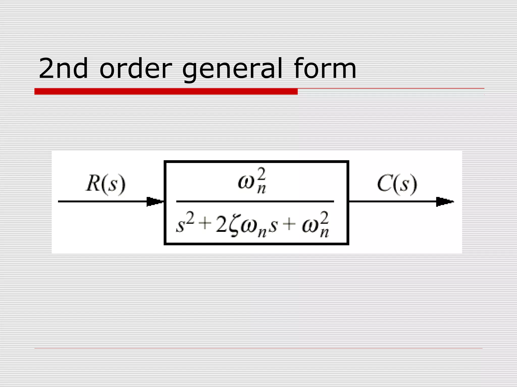 2nd order general form

 