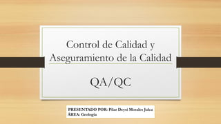 Control de Calidad y Aseguramiento de la Calidad.pptx