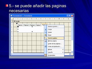 5.- se puede añadir las paginas necesarias 
