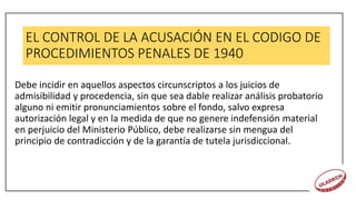 CONTROL DE LA ACUSACIÓN FISCAL EN LA ETAPA INTERMEDIA.pptx