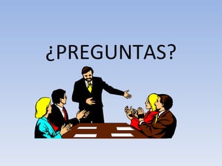 ¿PREGUNTAS?
 