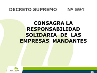 DECRETO SUPREMO  Nº 594 CONSAGRA LA RESPONSABILIDAD SOLIDARIA  DE  LAS EMPRESAS  MANDANTES 
