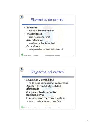Introducción al Control de procesos industriales, impartido por la ...