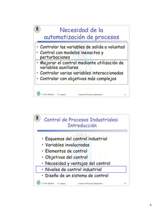 Introducción al Control de procesos industriales, impartido por la ...