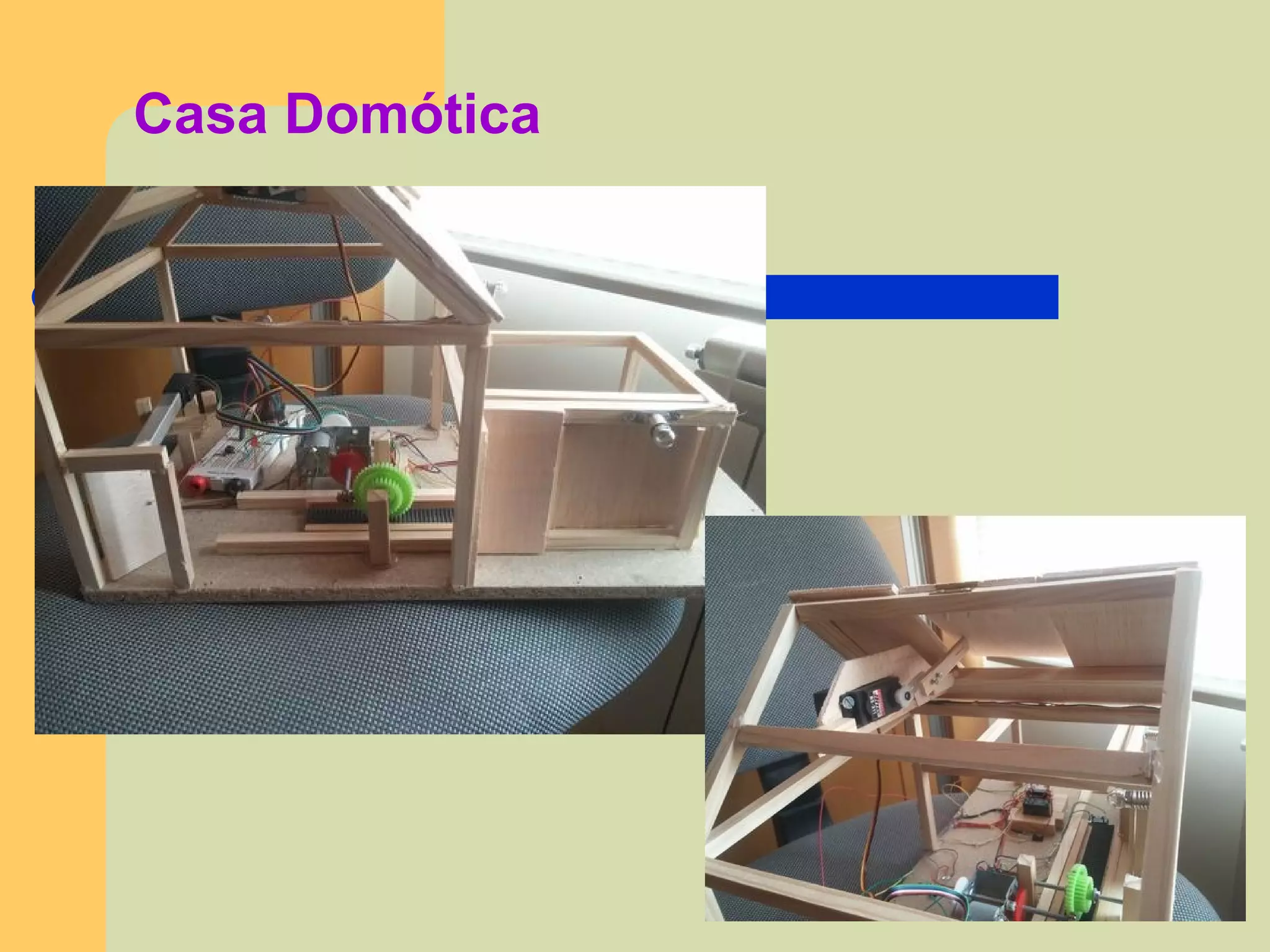 Casa Domótica
 