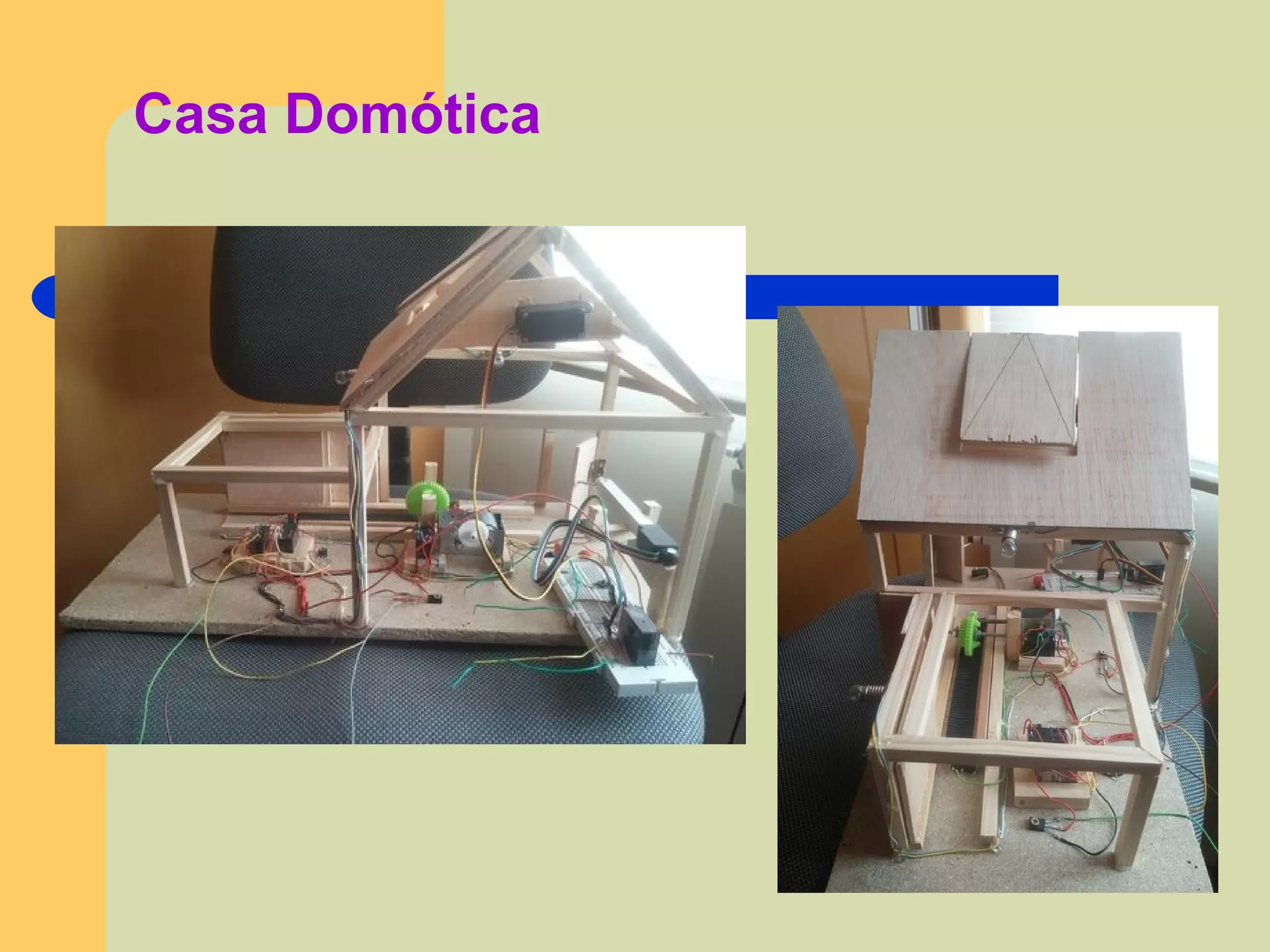 Casa Domótica
 