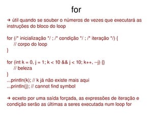 Controle de Fluxo, Exceções, Assertivas