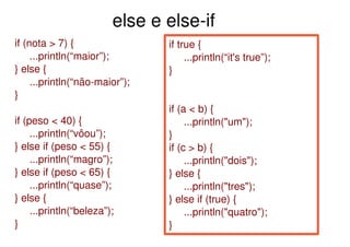 Controle de Fluxo, Exceções, Assertivas