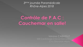 3ème journée Paramédicale
Rhône-Alpes 2018
 