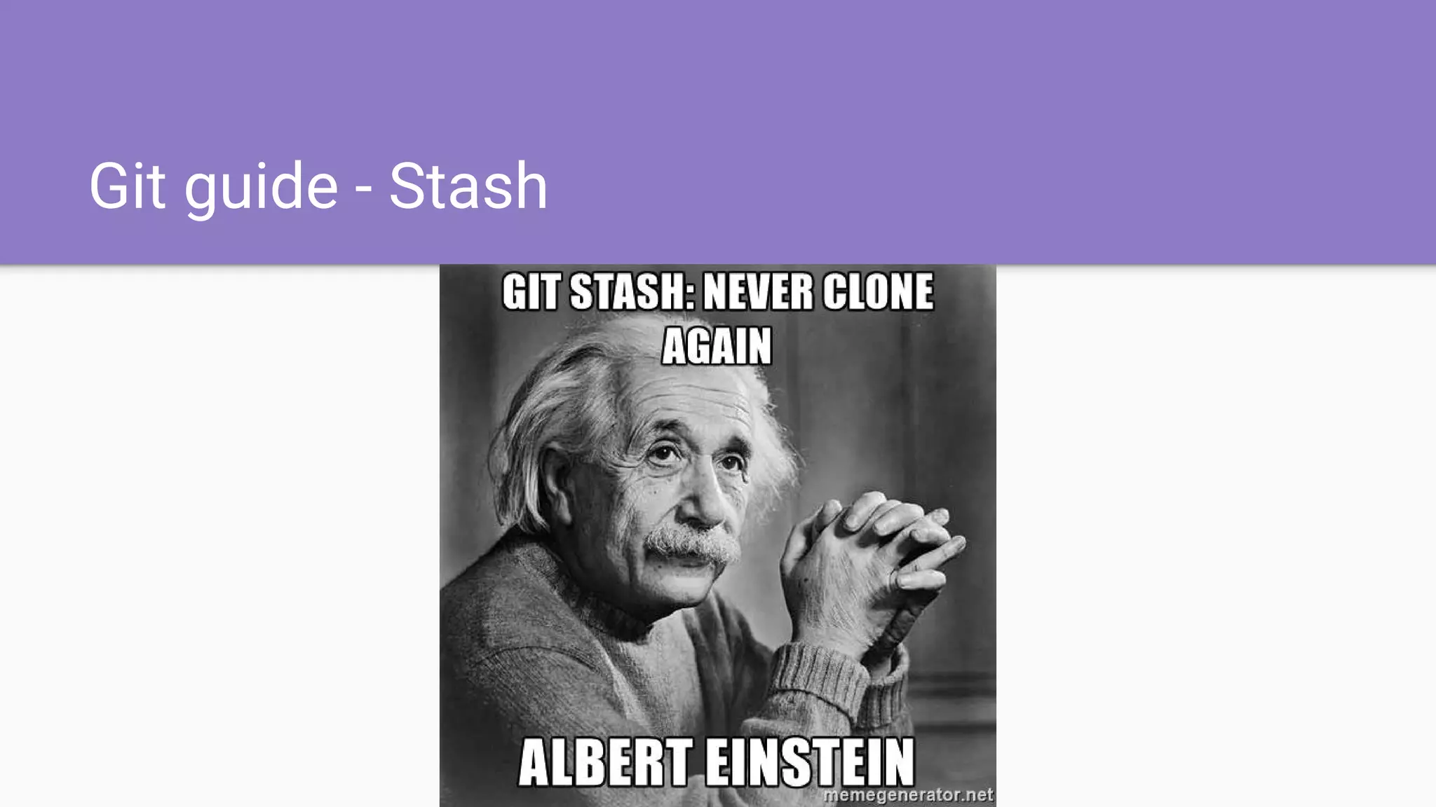 Git guide - Stash
 