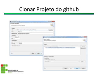 Clonar Projeto do github
 