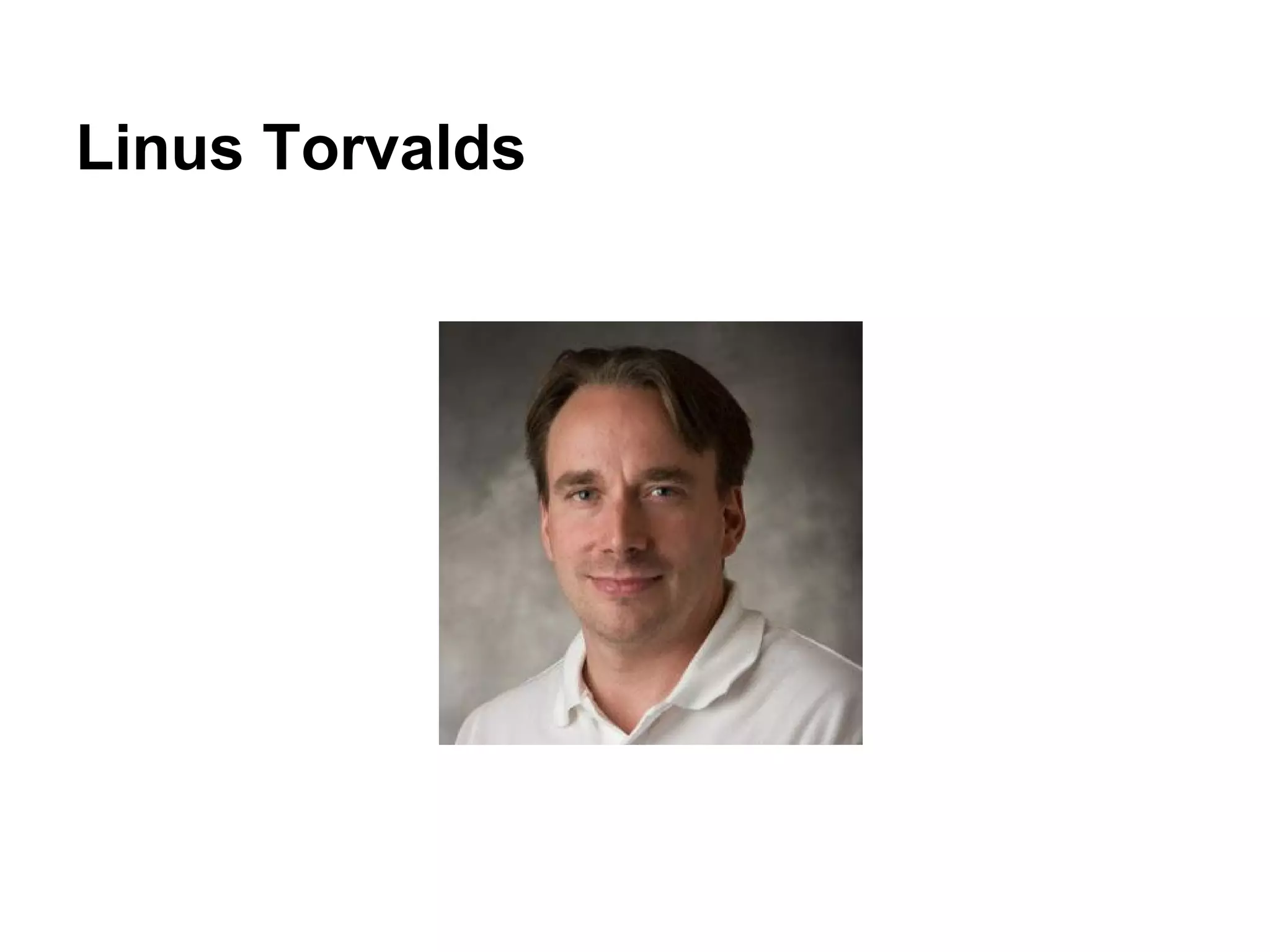 Linus Torvalds
 