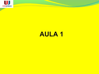 AULA 1
 