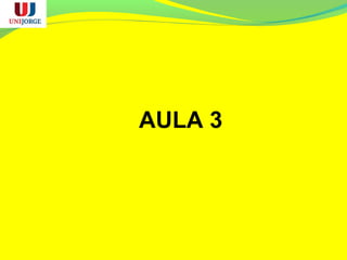 AULA 3
 