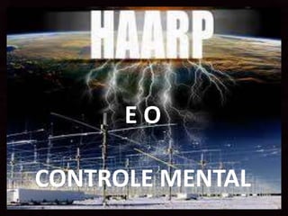 EO

CONTROLE MENTAL
 