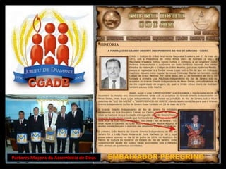 Pastores Maçons da Assembléia de Deus
 