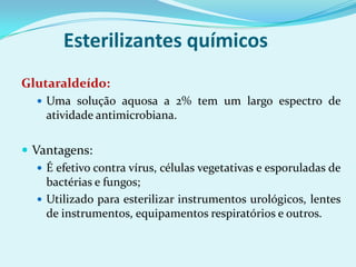 Métodomuitoefetivo de esterilização