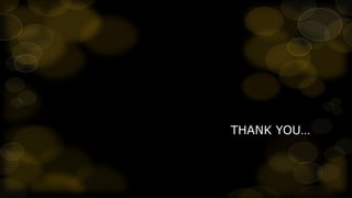 THANK YOU…

 