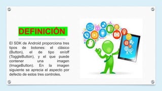Controles basicos de android | PPTX