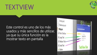Controles basicos de android studio | PPTX