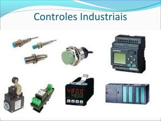 Controles Industriais 
 