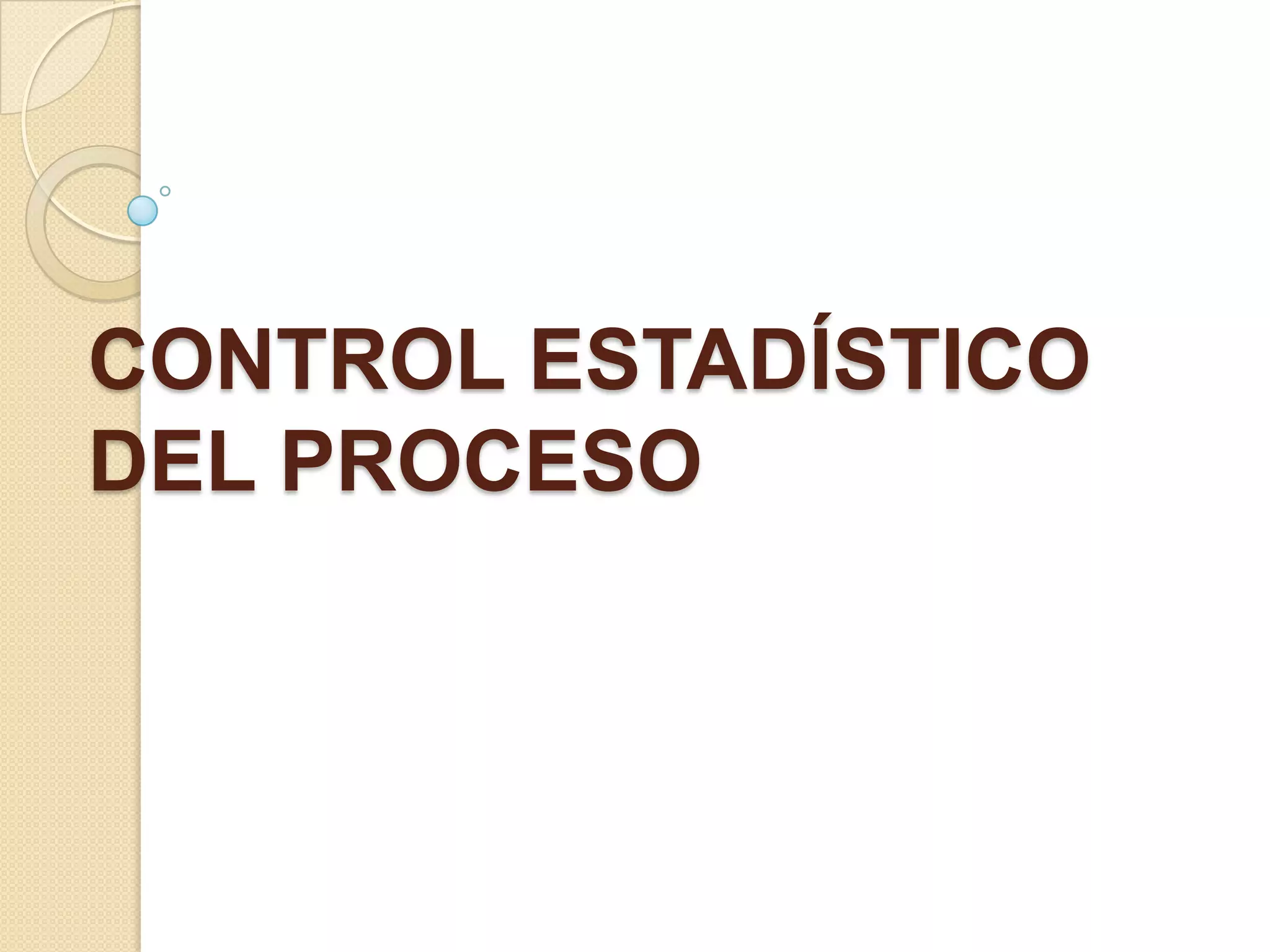 control-estad-stico-del-proceso-ppt