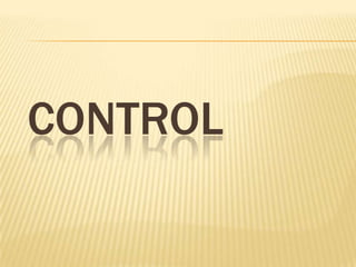 CONTROL

 