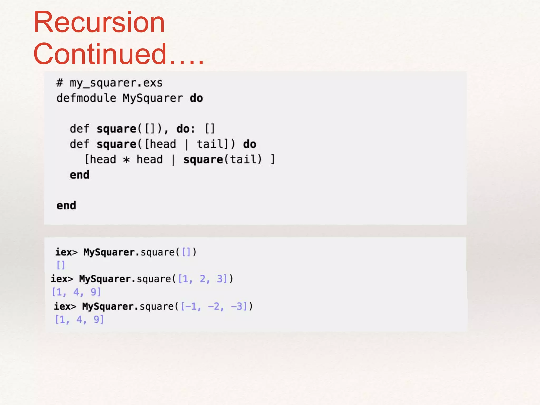 Recursion
Continued….
 