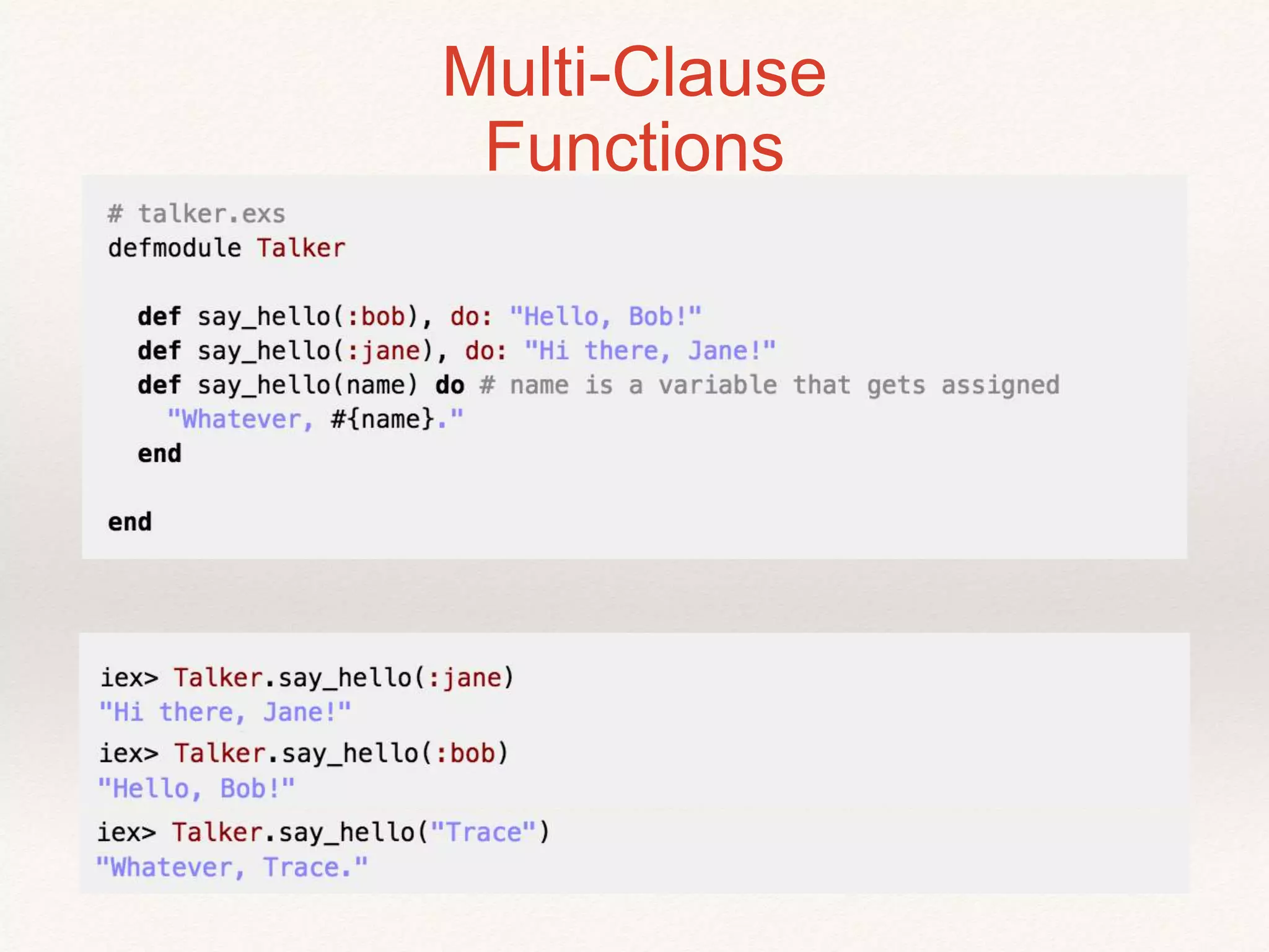 Multi-Clause
Functions
 