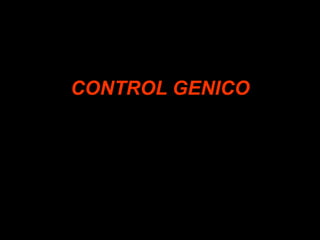 CONTROL GENICO
 