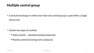 control in clinincal trial 26 july 2025 saturday FINAL1.pptx