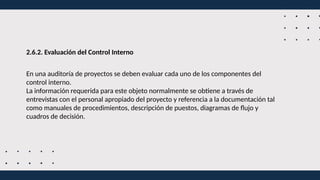 CONTROL INTERNO EN AUDITORIA DE PROYECTOS.pptx
