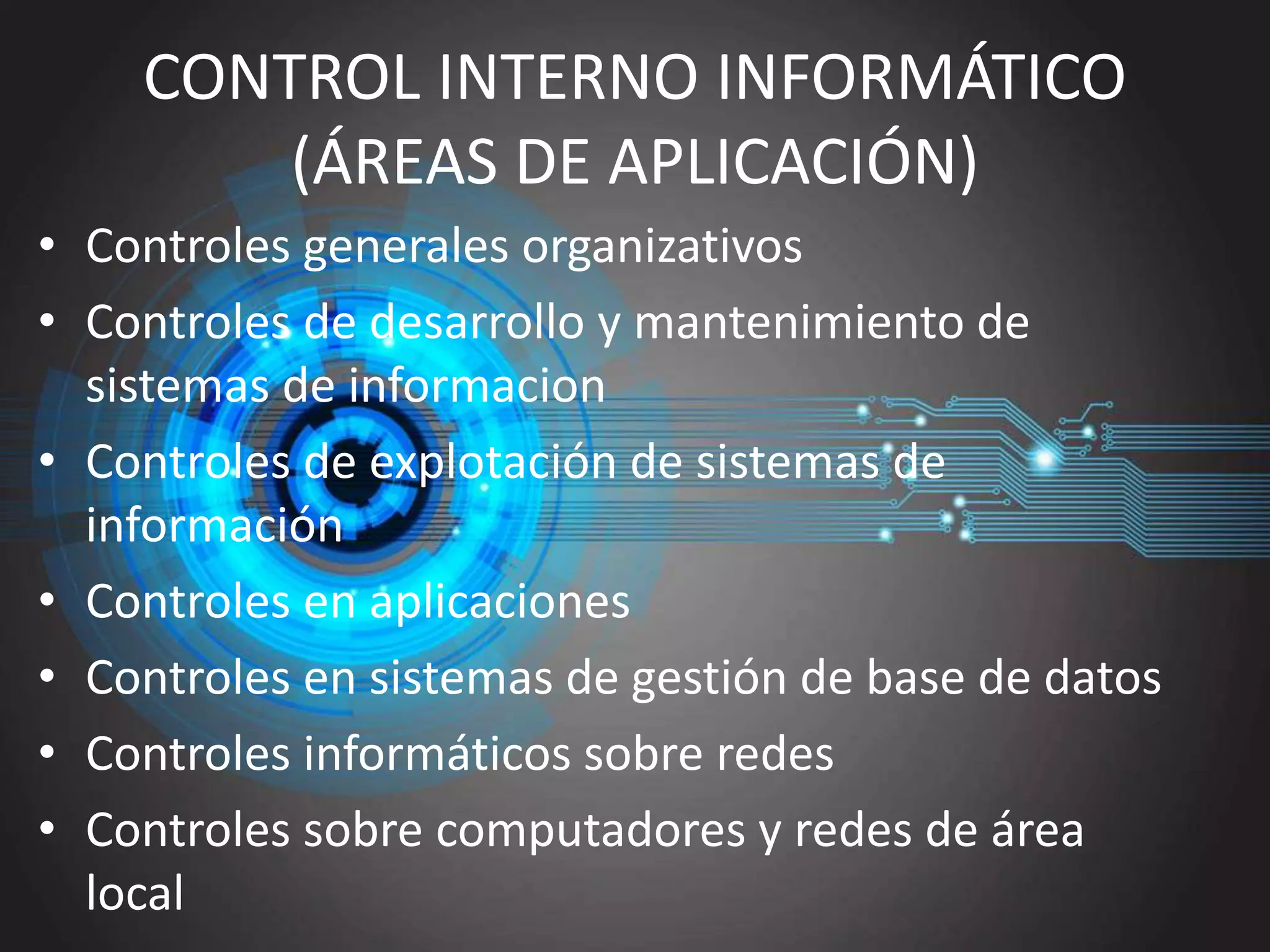Control interno informático | PPT