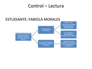 Control – Lectura

ESTUDIANTE: FABIOLA MORALES
 