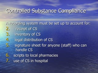 Controlled Substance Logs | PPT