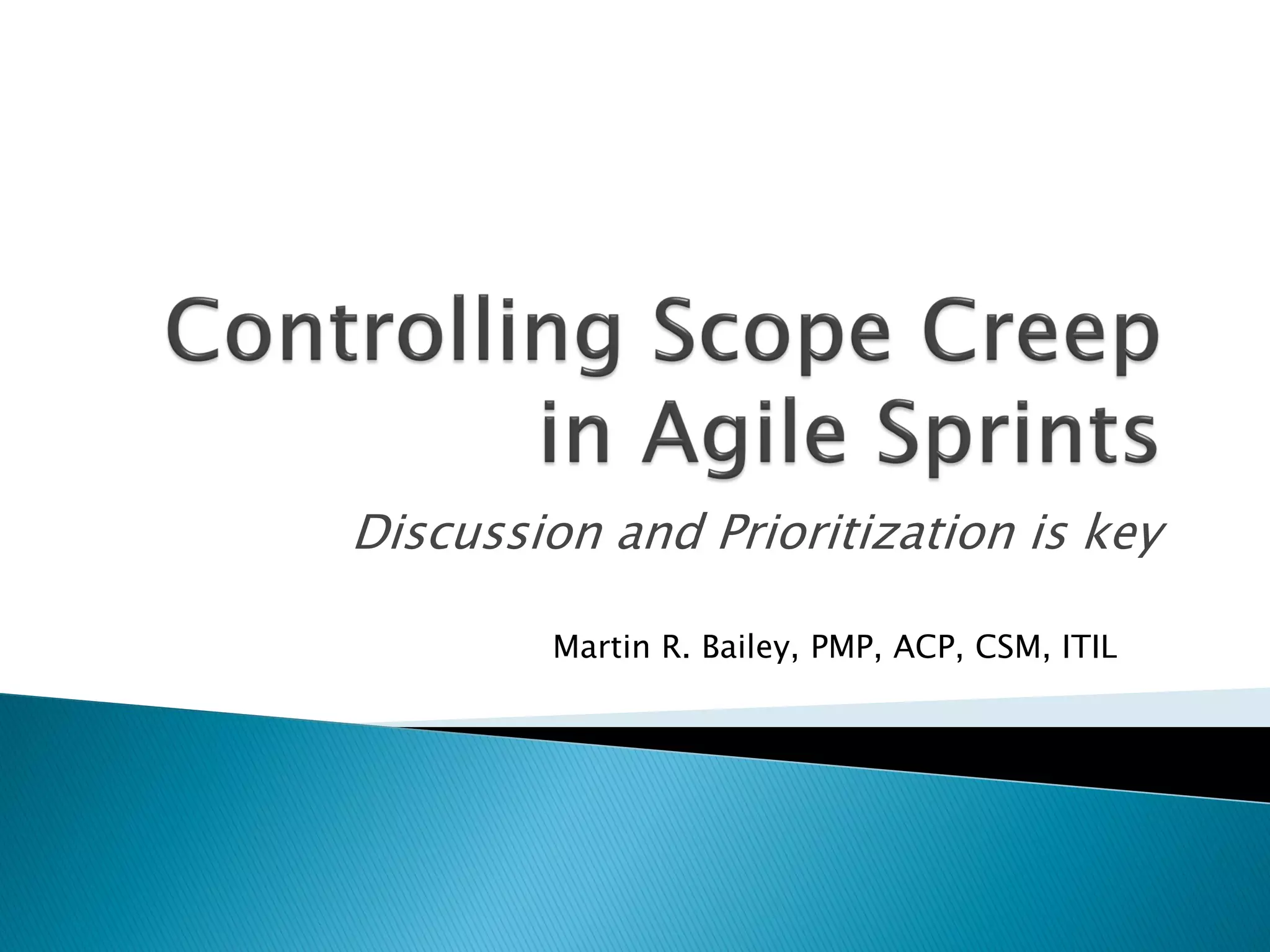 Controlling scope creep in agile sprints PPT