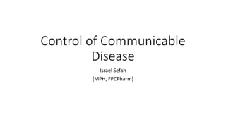 Comprehensive Control and Classification of Communicable Diseases ...