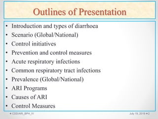 Control of diarrhoeal disease and acute respiratory infections | PPTX