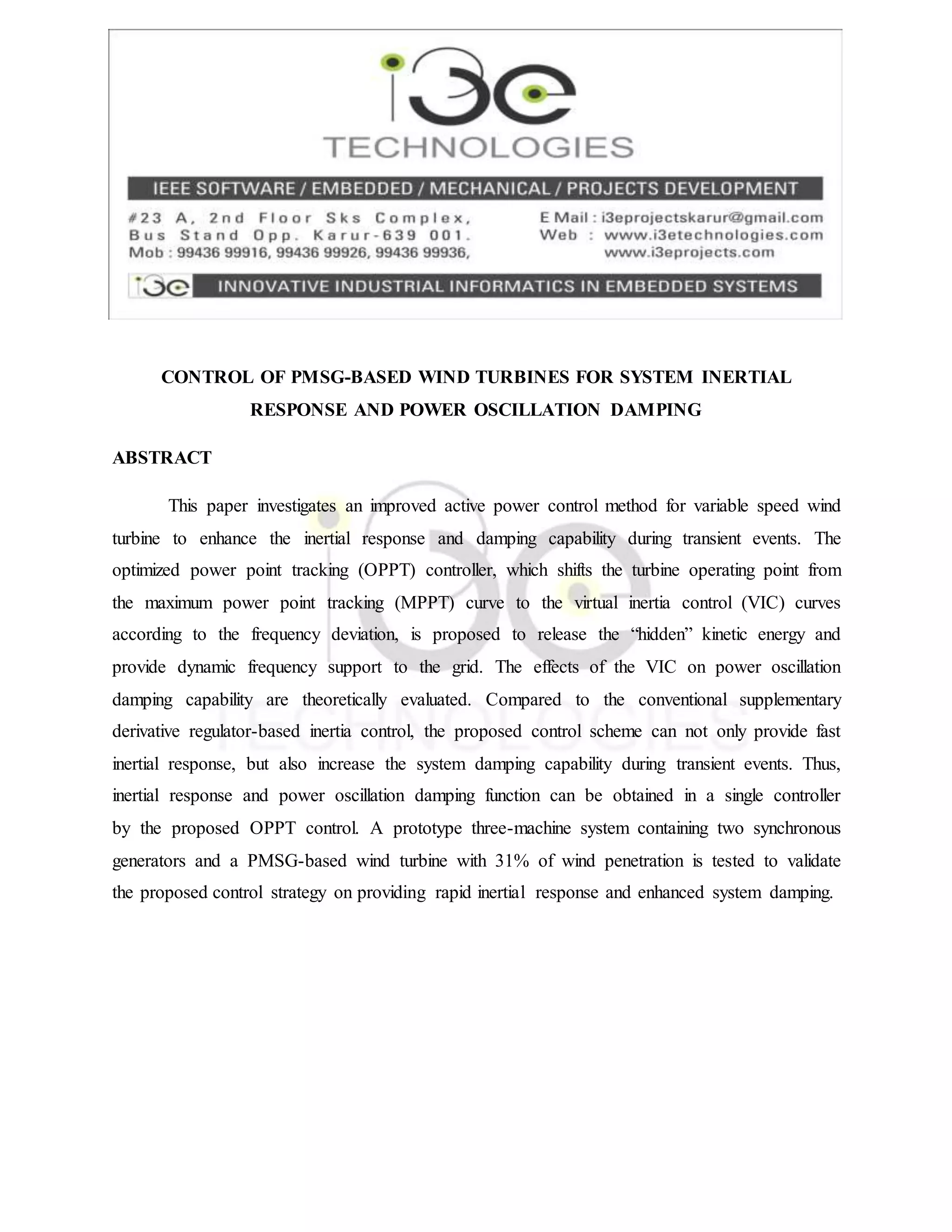 Control of pmsg based wind turbines for system inertial response and